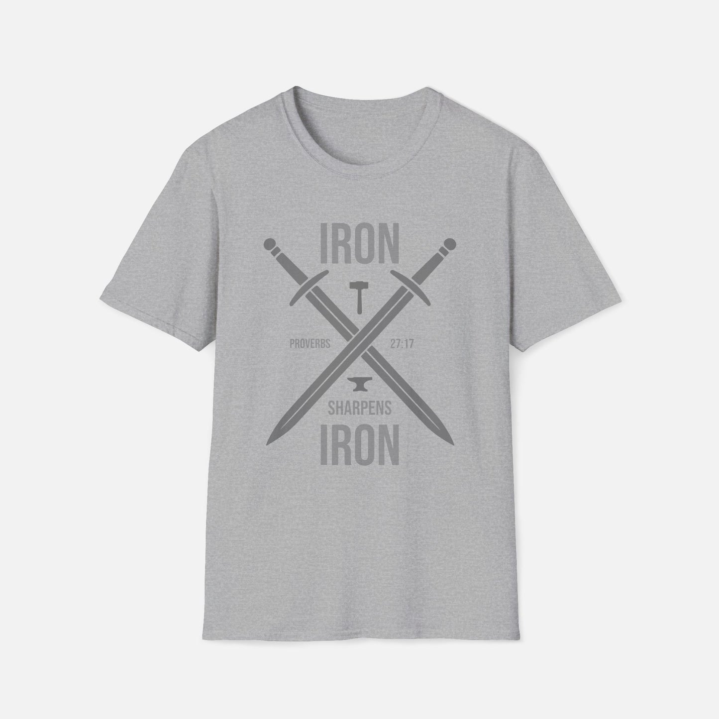 Iron Sharpens Iron - Unisex