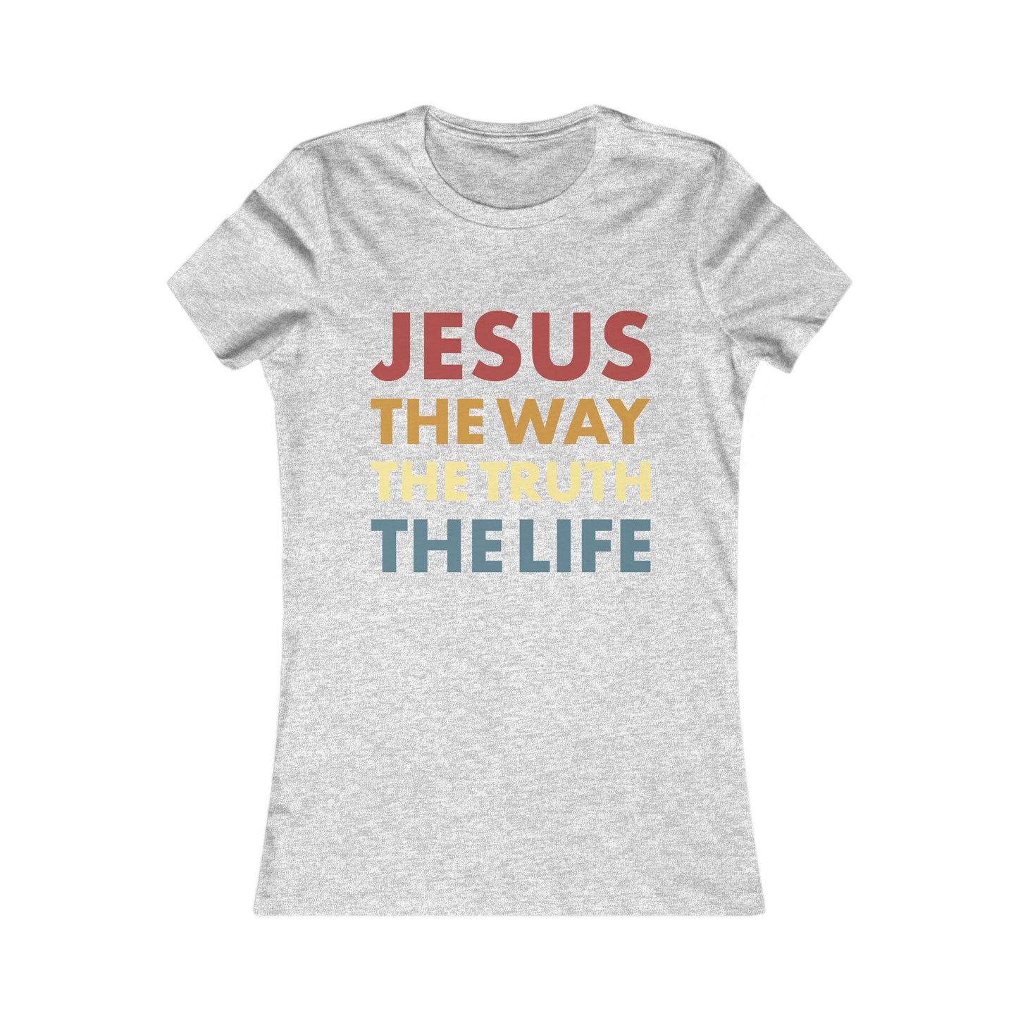 Jesus. The Way. The Truth. The Life - Women