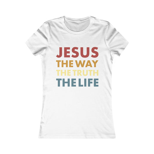 Jesus. The Way. The Truth. The Life - Women