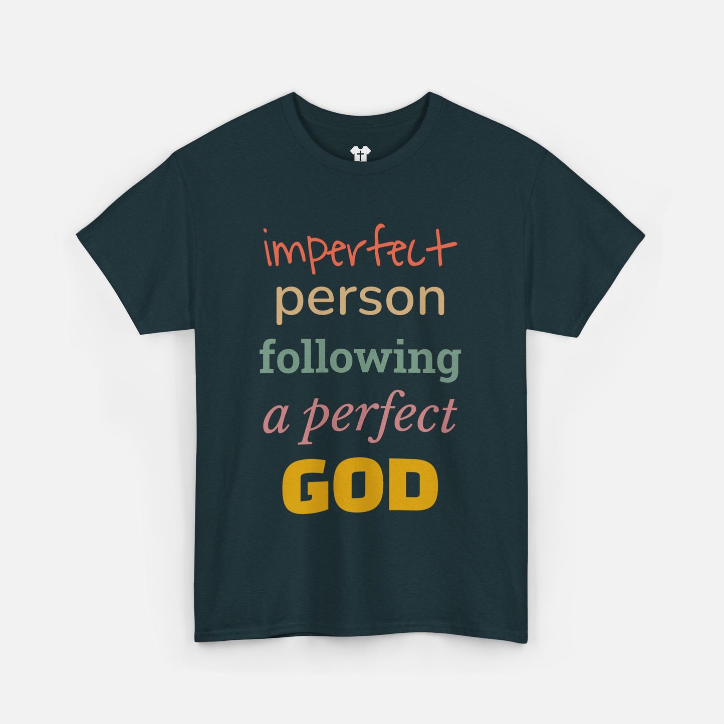 Imperfect Person Following a Perfect God