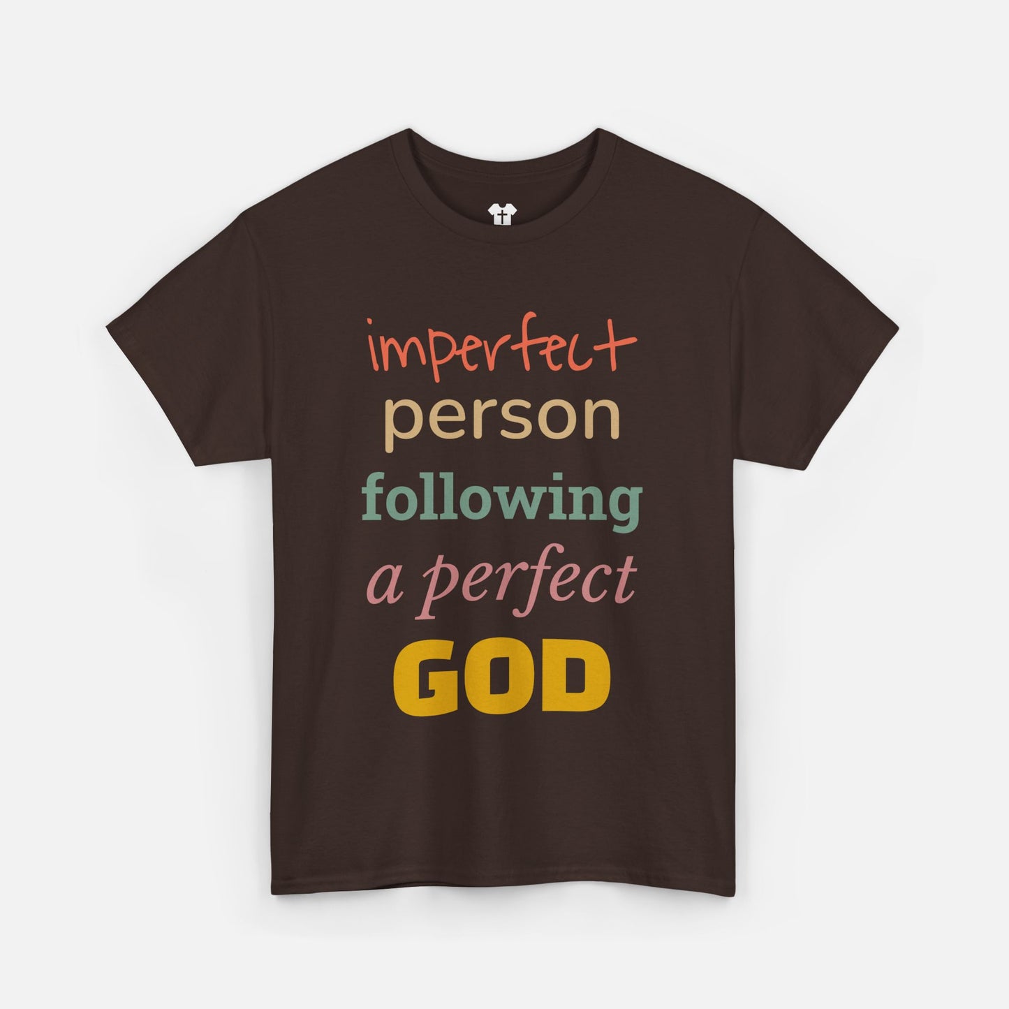 Imperfect Person Following a Perfect God
