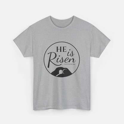 He is Risen - Unisex