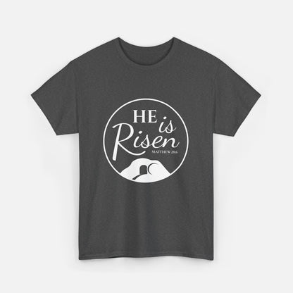 He is Risen - Unisex