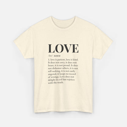 Love defined by 1 Corinthians 13:4-6 - Unisex