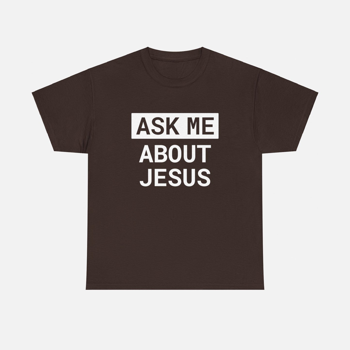 Ask me about Jesus! Unisex Heavy Cotton T-shirt